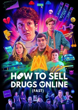 How to Sell Drugs Online (Fast) (2019) — TV series poster