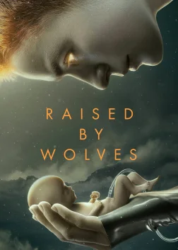 Raised by Wolves (2020) — TV series poster