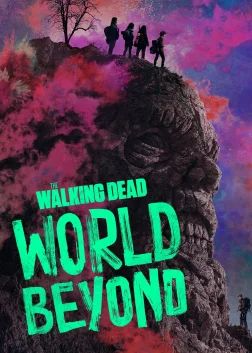 The Walking Dead: World Beyond (2020) — TV series poster