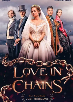 Love in Chains (2019) — TV series poster