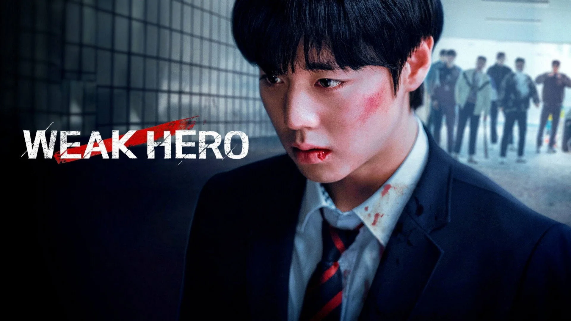 Weak Hero backdrop