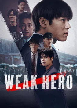 Weak Hero (2022) — TV series poster