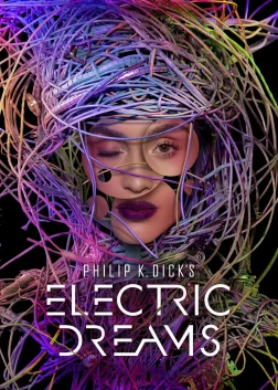 Philip K. Dick's Electric Dreams (2017) — TV series poster
