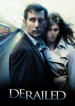 Derailed (2005) — movie poster