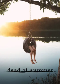 Dead of Summer (2016) — TV series poster
