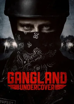Gangland Undercover (2015) — TV series poster