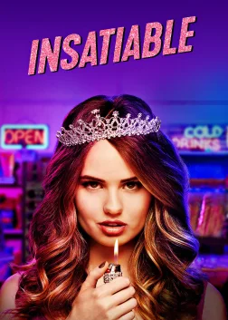 Insatiable (2018) — TV series poster