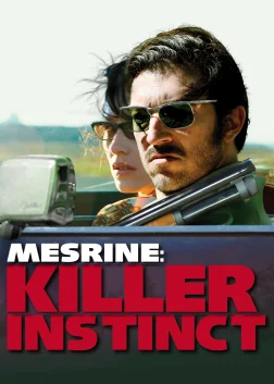 Mesrine: Killer Instinct (2008) — movie poster