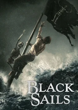 Black Sails (2014) — TV series poster