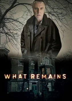 What Remains (2013) — TV series poster