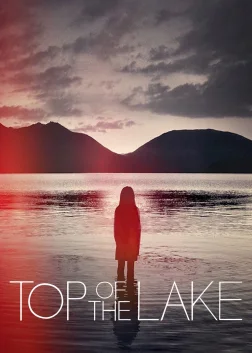 Top of the Lake (2013) — TV series poster