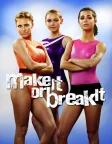 Make It or Break It (2009) — TV series poster