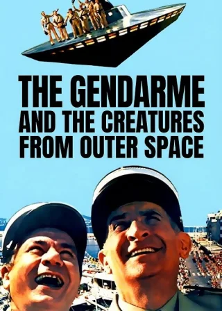 The Gendarme and the Creatures from Outer Space (1979) — movie poster