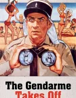 The Gendarme Takes Off (1970) — movie poster