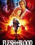 Flesh + Blood (1985) — movie poster