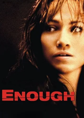 Enough (2002) — movie poster
