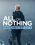 All or Nothing: Manchester City (2018) — TV series poster