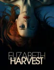Elizabeth Harvest (2018) — movie poster