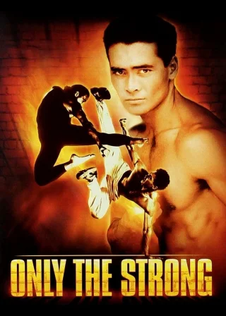 Only the Strong (1993) — movie poster