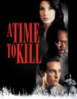 A Time to Kill (1996) — movie poster
