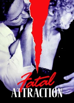 Fatal Attraction (1987) — movie poster