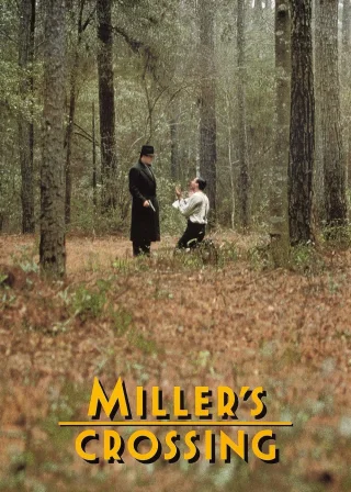 Miller's Crossing (1990) — movie poster