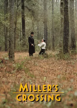 Miller's Crossing (1990) — movie poster