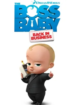 The Boss Baby: Back in Business (2018) — animated series poster