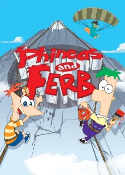 Phineas and Ferb (2007) — animated series poster