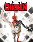 Robot Chicken (2005) — animated series poster