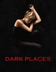 Dark Places (2015) — movie poster