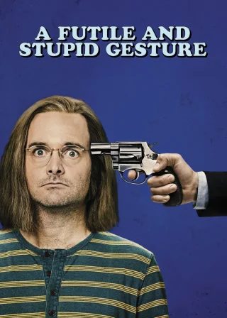 A Futile and Stupid Gesture (2018) — movie poster
