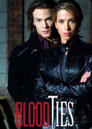 Blood Ties (2007) — TV series poster