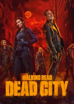 The Walking Dead: Dead City (2023) — TV series poster