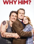 Why Him? (2016) — movie poster
