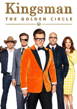 Kingsman: The Golden Circle (2017) — movie poster