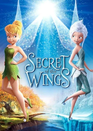 Secret of the Wings (2012) — animated movie poster