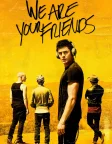 We Are Your Friends (2015) — movie poster
