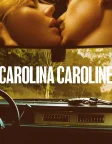 Carolina Caroline (2026) — movie poster